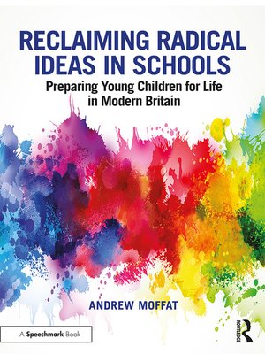 cover image of Reclaiming Radical Ideas in Schools